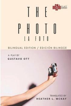 Paperback La Foto / The Photo: Edición Bilingue/ Bilingüal Edition Book