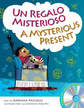 Hardcover A Mysterious Present (Bilingual English-Spanish with Audio CD) (English and Spanish Edition) (Spanish and English Edition) [Spanish] Book