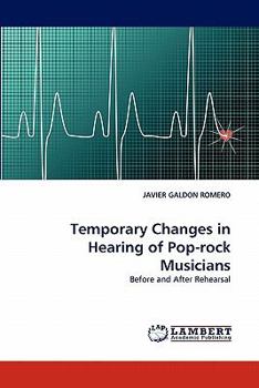 Paperback Temporary Changes in Hearing of Pop-Rock Musicians Book