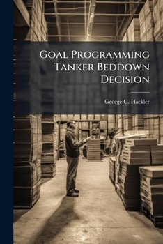 Paperback Goal Programming Tanker Beddown Decision Book