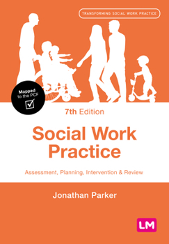 Hardcover Social Work Practice: Assessment, Planning, Intervention and Review Book