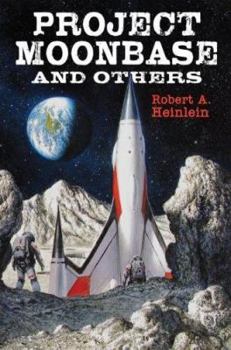 Hardcover Project Moonbase and Others Book