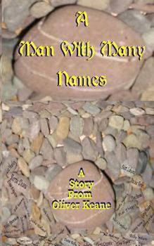 Paperback A Man With Many Names Book