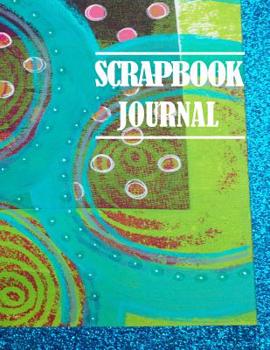 Paperback Scrapbook Journal: A notebook scrapbook Journal with alternating lined and blank pages for writing, automatic drawing, sketching Excellen Book