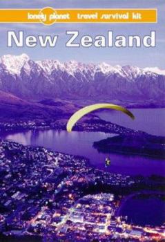 New Zealand: A Travel Survival Kit - Book  of the Lonely Planet Travel Survival Kit