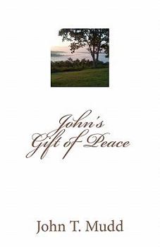 Paperback John's Gift of Peace Book