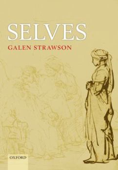 Hardcover Selves: An Essay in Revisionary Metaphysics Book