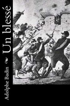 Paperback Un blessé [French] Book