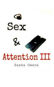 Paperback Sex & Attention III Book