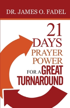 Paperback 21 Days Prayer Power for a Great Turnaround Book