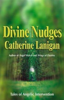 Paperback Divine Nudges: Tales of Angelic Intervention Book