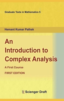 Hardcover An Introduction to Complex Analysis Book