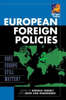 Paperback European Foreign Policies: Does Europe Still Matter? Book