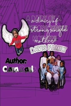 Paperback A Diary of a Strong Single Mother Book