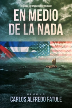 Paperback En Medio de la NADA [Spanish] Book