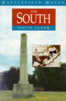 Paperback Battlefield Walks: The South Book
