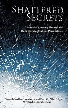 Shattered Secrets: Gwendolyn's Journey Through the Dark World of Multiple Personalities
