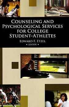 Paperback Counseling and Psychological Services for College Student-Athletes Book