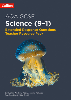 Paperback Aqa GCSE Science 9-1: Extended Response Questions Teacher Resource Pack Book