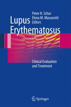 Hardcover Lupus Erythematosus: Clinical Evaluation and Treatment Book