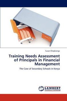 Paperback Training Needs Assessment of Principals in Financial Management Book