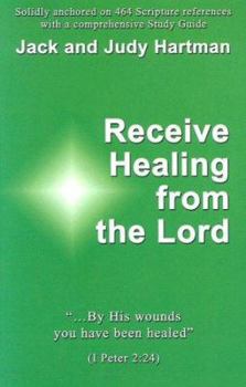 Paperback Receive Healing from the Lord Book