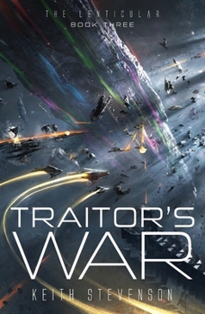 Paperback Traitor's War: The Lenticular Series Space Opera Book 3 Book