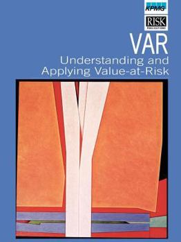 Hardcover Var: Understanding and Applying Value-At-Risk Book