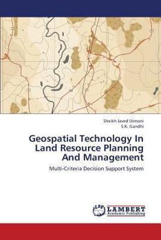 Paperback Geospatial Technology in Land Resource Planning and Management Book