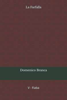 Paperback La Farfalla [Italian] Book