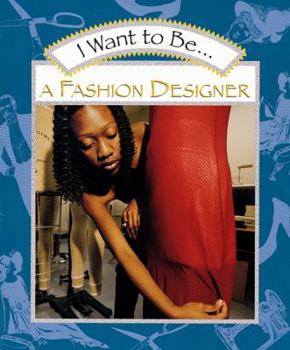 Paperback I Want to Be a Fashion Designer Book