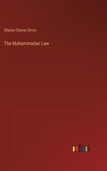 Hardcover The Muhammadan Law Book