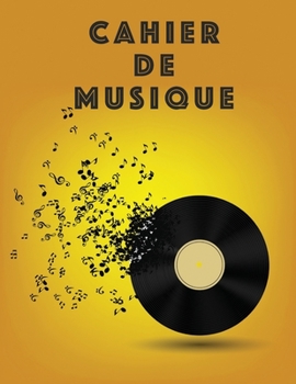 Cahier De Musique: Musiciens Composition Livre Instrument Manuscrit Personnel Papier Piano Guitare Standard 13 portées Grand Carnet / Journal Cadeau ... souple, Finition mate. (French Edition)