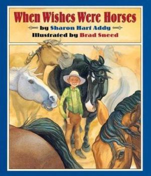 Library Binding When Wishes Were Horses Book