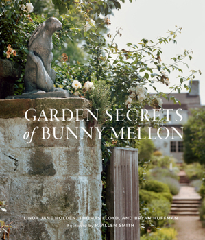 Hardcover Garden Secrets of Bunny Mellon Book