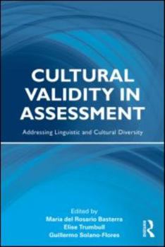 Cultural Validity in Assessment - Book  of the Language, Culture, and Teaching