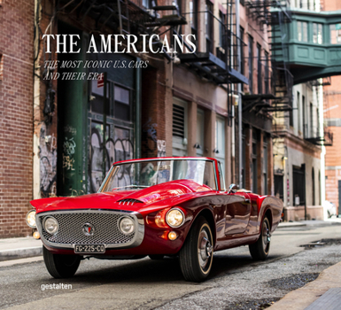 The Americans – Beautiful Machines: The Most Iconic US Cars and their Era