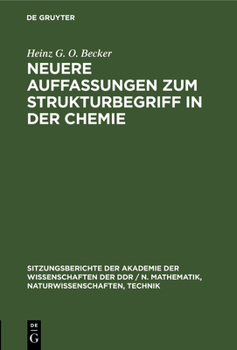 Hardcover Neuere Auffassungen Zum Strukturbegriff in Der Chemie [German] Book