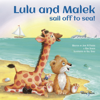 Paperback Lulu and Malek: Sail Off to Sea! Book