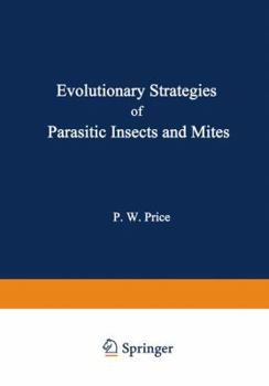 Paperback Evolutionary Strategies of Parasitic Insects and Mites Book