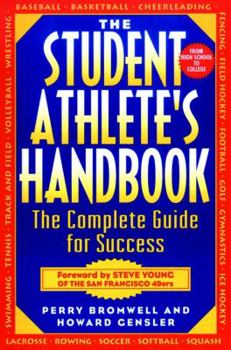 Paperback The Student Athlete's Handbook: The Complete Guide for Success Book