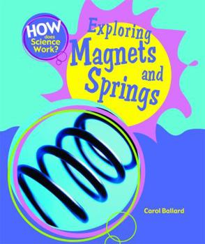 Library Binding Exploring Magnets and Springs Book