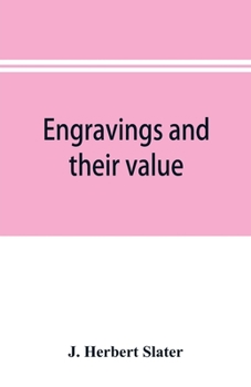Paperback Engravings and their value: a guide for the print collector Book