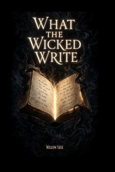 Paperback What the Wicked Write Book
