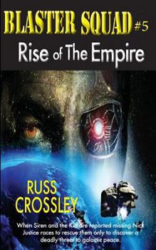 Paperback Blaster Squad #5 Rise of the Empire Book