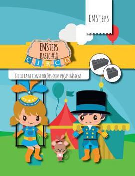 Paperback EMSteps #18 No Circo: Guia para construções com peças básicas [Portuguese] Book