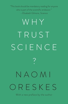 Why Trust Science? - Book  of the University Center for Human Values Series