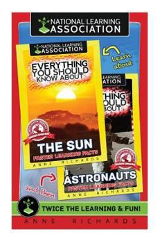 Paperback Everything You Should Know About: The Sun and Astronauts Book