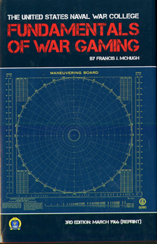 Hardcover The Fundamentals of War Gaming Book