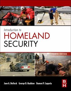 Hardcover Introduction to Homeland Security: Principles of All-Hazards Risk Management Book